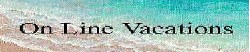 On Line Vacations
